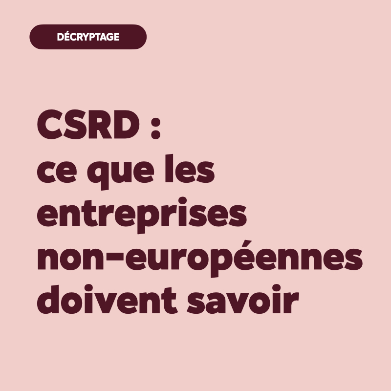CSRD entreprises non européennes